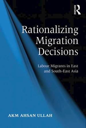 Rationalizing Migration Decisions