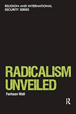 Radicalism Unveiled