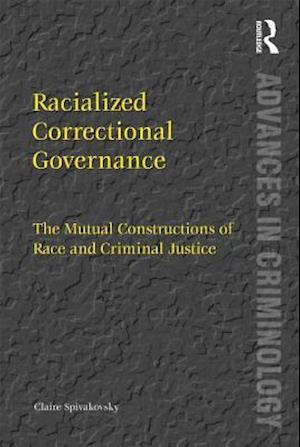 Racialized Correctional Governance