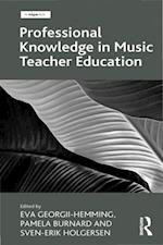 Professional Knowledge in Music Teacher Education