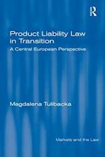Product Liability Law in Transition