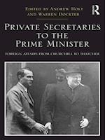 Private Secretaries to the Prime Minister