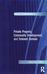 Private Property, Community Development, and Eminent Domain