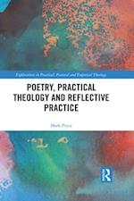 Poetry, Practical Theology and Reflective Practice