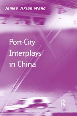 Port-City Interplays in China