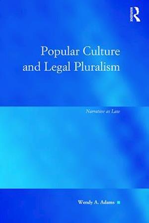 Popular Culture and Legal Pluralism