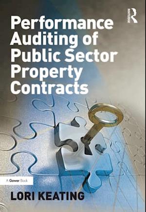 Performance Auditing of Public Sector Property Contracts