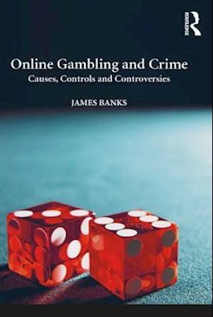 Online Gambling and Crime