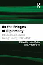 On the Fringes of Diplomacy