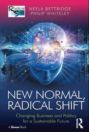 New Normal, Radical Shift