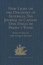 New Light on the Discovery of Australia, as Revealed by the Journal of Captain Don Diego de Prado y Tovar