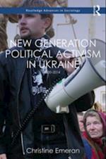 New Generation Political Activism in Ukraine