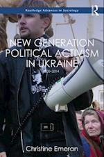 New Generation Political Activism in Ukraine