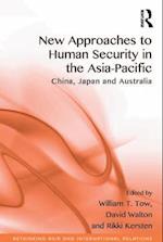 New Approaches to Human Security in the Asia-Pacific