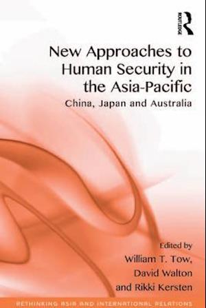 New Approaches to Human Security in the Asia-Pacific