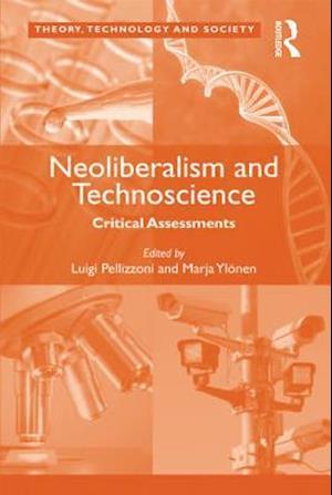 Neoliberalism and Technoscience