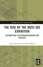 Rise of the Must-See Exhibition