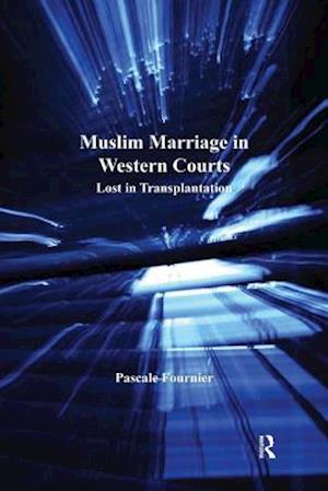 Muslim Marriage in Western Courts