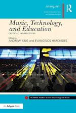 Music, Technology, and Education
