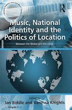 Music, National Identity and the Politics of Location