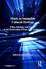 Music as Intangible Cultural Heritage