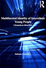 Multifaceted Identity of Interethnic Young People