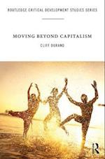 Moving Beyond Capitalism