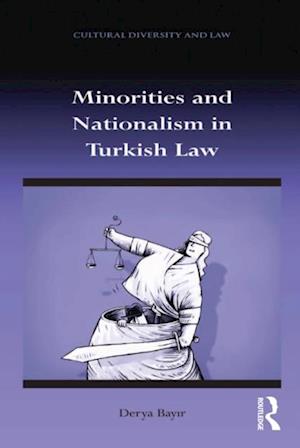 Minorities and Nationalism in Turkish Law