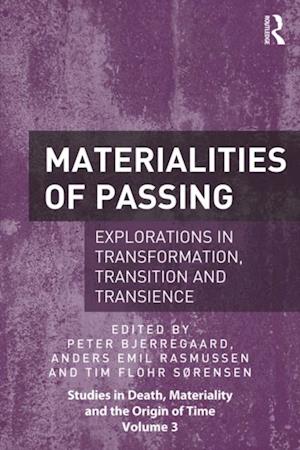 Materialities of Passing