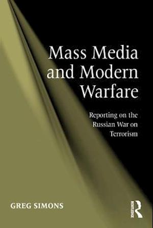 Mass Media and Modern Warfare