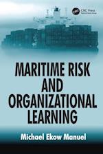 Maritime Risk and Organizational Learning