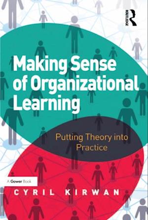 Making Sense of Organizational Learning