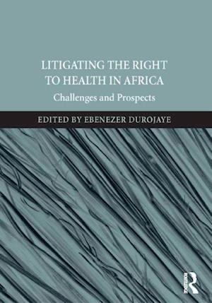 Litigating the Right to Health in Africa