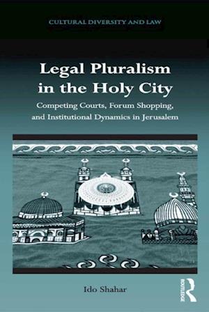 Legal Pluralism in the Holy City