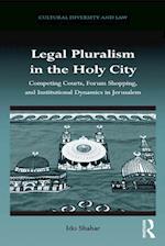 Legal Pluralism in the Holy City