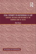 Legal Certainty in Multilingual EU Law