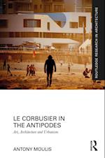 Le Corbusier in the Antipodes