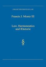 Law, Hermeneutics and Rhetoric