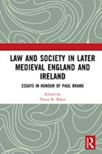 Law and Society in Later Medieval England and Ireland