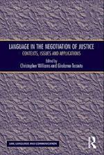 Language in the Negotiation of Justice