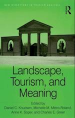 Landscape, Tourism, and Meaning