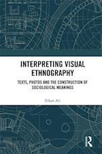 Interpreting Visual Ethnography