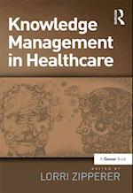 Knowledge Management in Healthcare