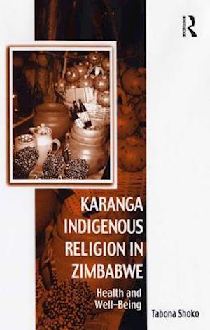 Karanga Indigenous Religion in Zimbabwe