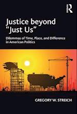 Justice beyond ''Just Us''