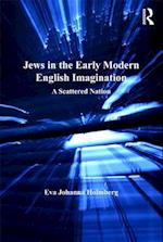 Jews in the Early Modern English Imagination