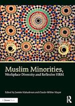 Muslim Minorities, Workplace Diversity and Reflexive HRM