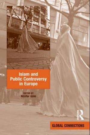 Islam and Public Controversy in Europe