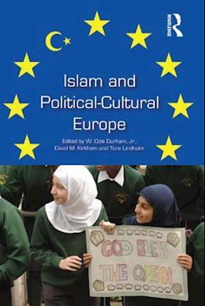 Islam and Political-Cultural Europe