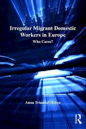 Irregular Migrant Domestic Workers in Europe